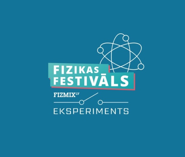 12. maijā pirmais fizikas festivāls Latvijā "FIZMIX Eksperiments"